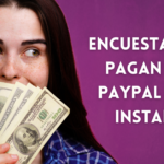Encuestas que pagan por PayPal en el instante